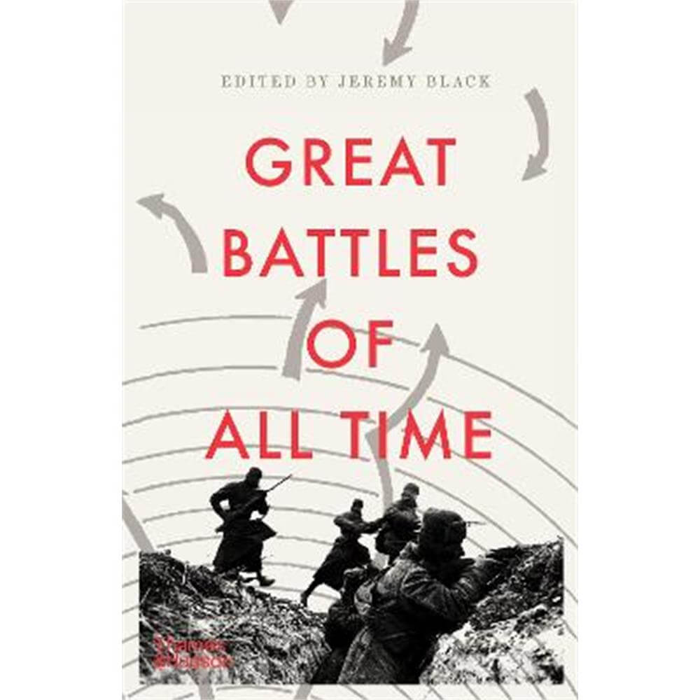Great Battles of All Time (Paperback) - Jeremy Black